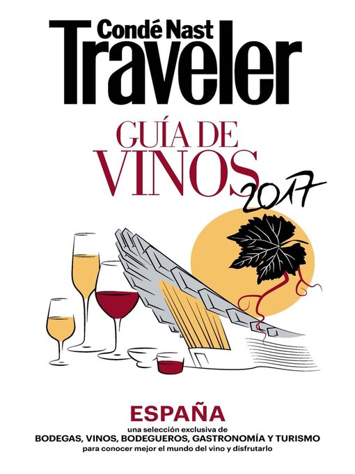 Title details for Condé Nast Traveler. GUIA DE VINOS by Ediciones Conde Nast, S.A. - Available